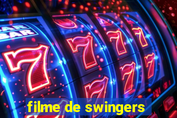 filme de swingers